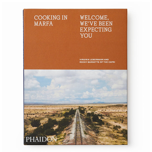 Cooking in Marfa