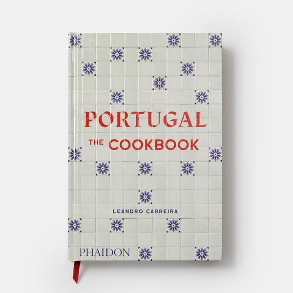 Portugal: The Cookbook